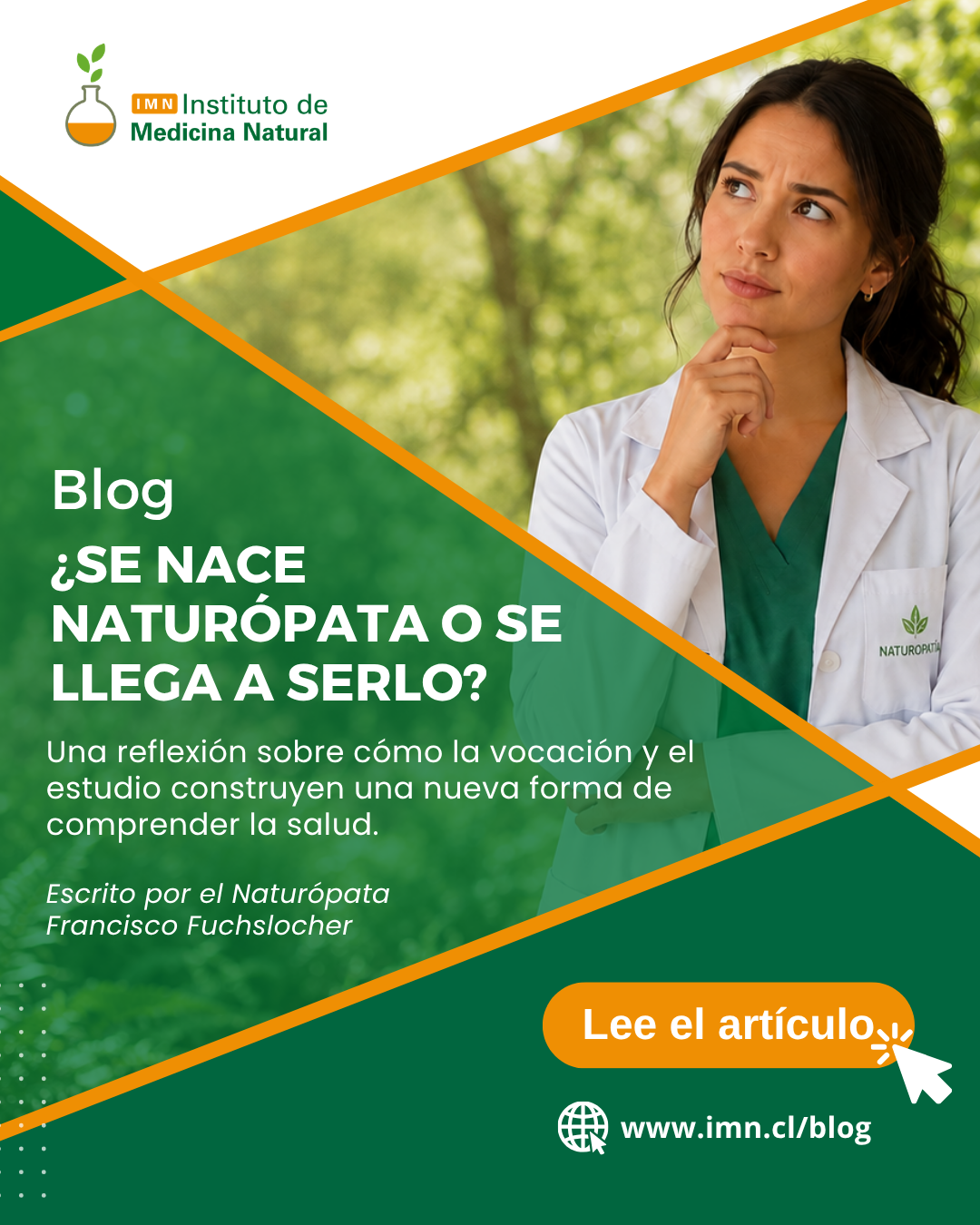 ¿Se nace naturópata o se llega a serlo?